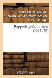 bokomslag Rapports Préliminaires