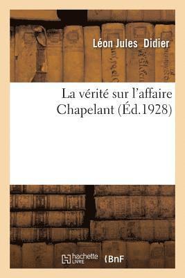 bokomslag vérité sur l'affaire Chapelant