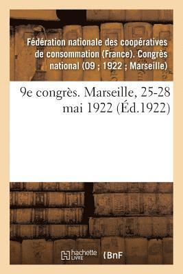 9e Congrs. Marseille, 25-28 Mai 1922 1