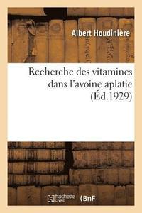 bokomslag Recherche Des Vitamines Dans l'Avoine Aplatie