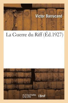 bokomslag Guerre du Riff