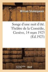 bokomslag Songe d'Une Nuit d't, Traduction Libre, Prosaque Et Rythme