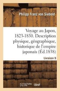 bokomslag Voyage Au Japon, 1823-1830. Livraison 9