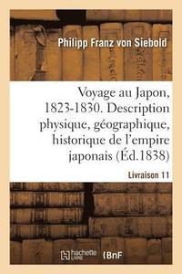 bokomslag Voyage Au Japon, 1823-1830. Livraison 11