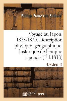 Voyage Au Japon, 1823-1830. Livraison 11 1