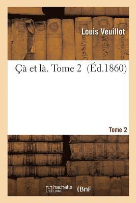 Çà Et Là. Tome 2