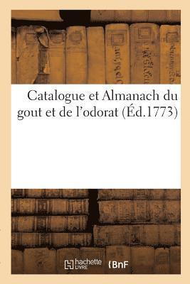 bokomslag Catalogue Et Almanach Du Gout Et de l'Odorat