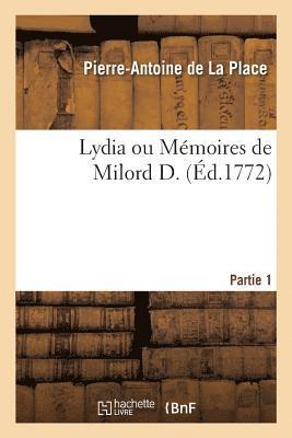 bokomslag Lydia Ou Mmoires de Milord D. Partie 1