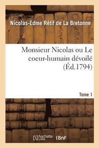 bokomslag Monsieur Nicolas Ou Le Coeur-Humain Dvoil. Tome 6. Partie 11