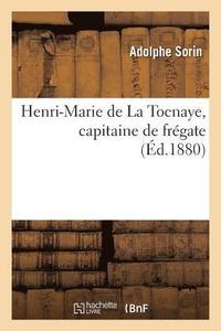 bokomslag Henri-Marie de la Tocnaye, Capitaine de Frégate