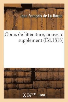 bokomslag Cours de Littérature, Nouveau Supplément