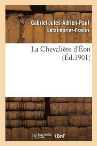 bokomslag La Chevaliere d'Eon