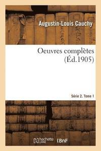 bokomslag Oeuvres Complètes. Série 2. Tome 1