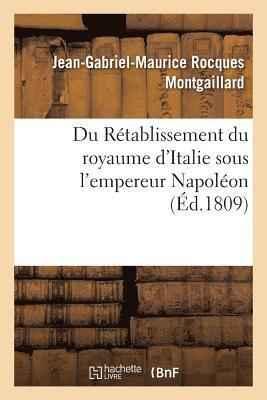 bokomslag Du Rétablissement Du Royaume d'Italie Sous l'Empereur Napoléon