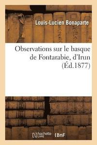 bokomslag Observations Sur Le Basque de Fontarabie, d'Irun