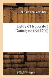bokomslag Lettre d'Hypocrate A Damagette