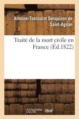 Trait de la Mort Civile En France 1