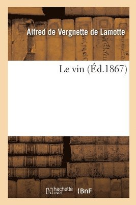 Le Vin 1