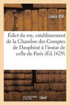 bokomslag dict Du Roy, Establissement de la Chambre Des Comptes de Dauphin  l'Instar de Celle de Paris