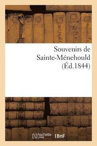 bokomslag Souvenirs de Sainte-Ménehould