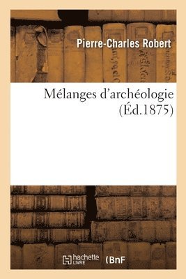 bokomslag Mélanges d'Archéologie