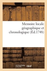 bokomslag Memoire Locale Gographique Et Chronologique. Accompagne Du Calcul Ecclesiastique