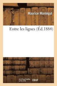 bokomslag Entre les lignes