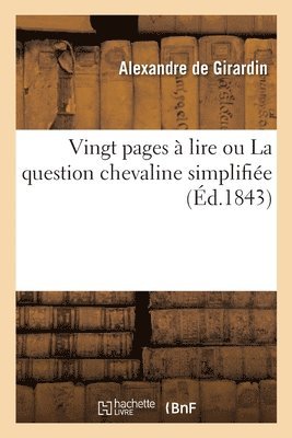 Vingt Pages  Lire Ou La Question Chevaline Simplifie 1