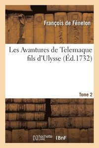 bokomslag Les Avantures de Telemaque Fils d'Ulysse. Tome 2