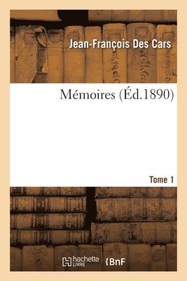 bokomslag Memoires. Tome 1