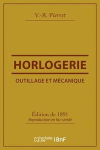 bokomslag Outillage Et Mécanique: Horlogerie