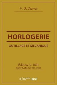 bokomslag Outillage Et Mecanique: Horlogerie