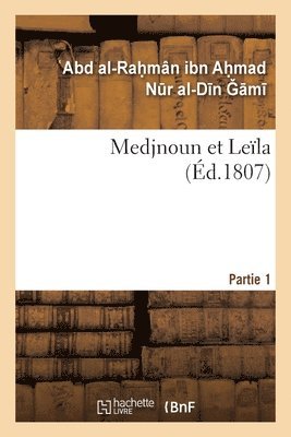 bokomslag Medjnoun et Lela. Partie 1