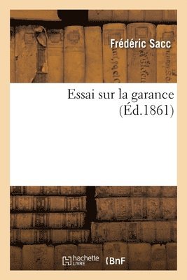 Essai Sur La Garance 1