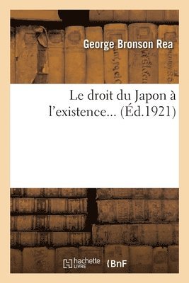bokomslag Droit Du Japon À l'Existence...