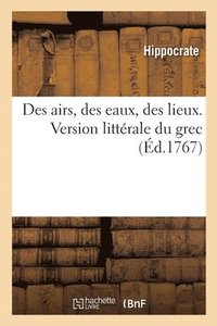 bokomslag Des Airs, Des Eaux, Des Lieux. Version Littrale Du Grec