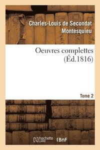 bokomslag Oeuvres Complettes. Tome 2