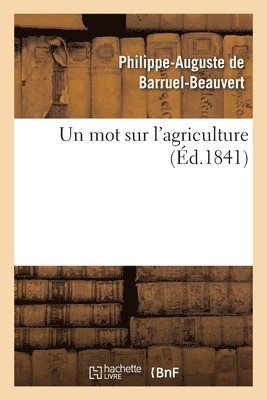 Un Mot Sur l'Agriculture 1