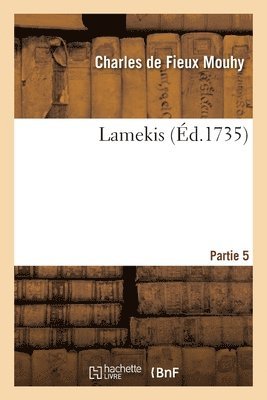 Lamekis. Partie 5 1