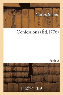 Confessions. Partie 2 1