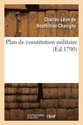 Plan de Constitution Militaire 1