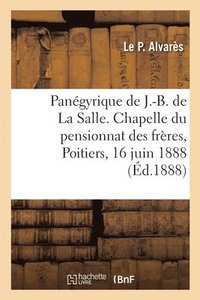 bokomslag Pangyrique Du Bienheureux J.-B. de la Salle