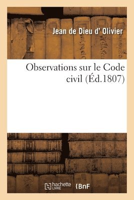 Observations Sur Le Code Civil