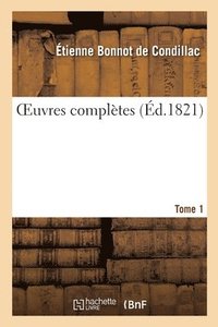 bokomslag Oeuvres Complètes. Tome 1