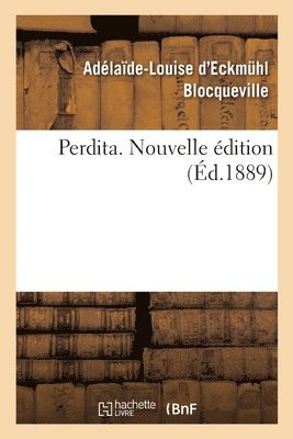 bokomslag Perdita. Nouvelle Édition