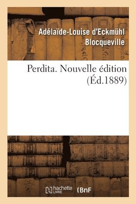 Perdita. Nouvelle dition 1