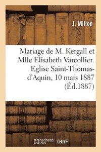 bokomslag Mariage de M. Kergall Et de Mlle Elisabeth Varcollier, Allocution