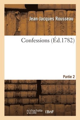 Confessions. Partie 2 1