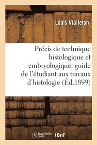 bokomslag Prcis de Technique Histologique Et Embryologique