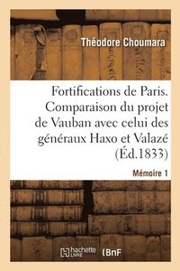 bokomslag Sur Les Fortifications de Paris. Mmoire 1